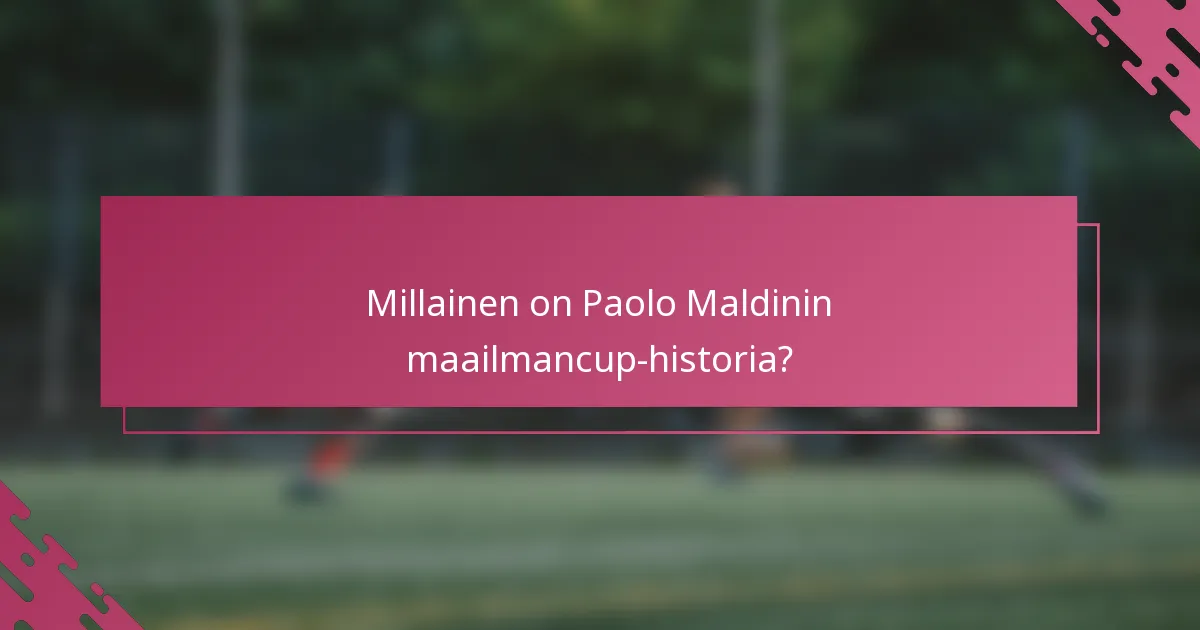 Millainen on Paolo Maldinin maailmancup-historia?